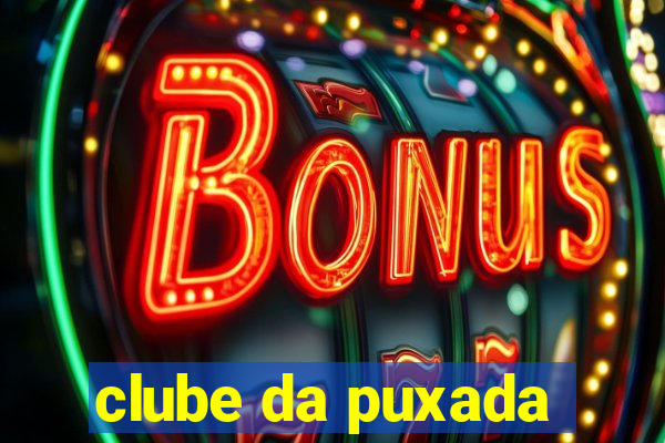 clube da puxada